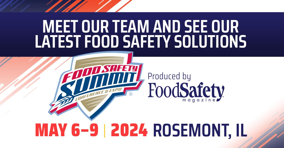 Visit Our Booth At Food Safety Summit